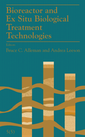 Bioreactor and Ex Situ Biological Treatment Technologies
