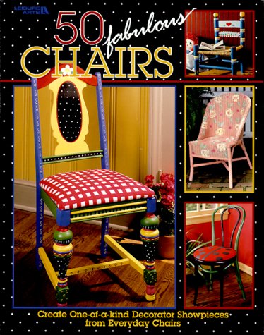 50 Fabulous Chairs