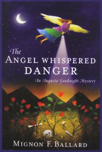 The Angel Whispered Danger