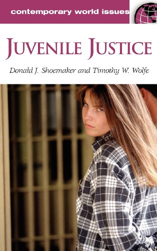Juvenile Justice: A Reference Handbook (Contemporary World Issues)