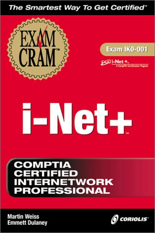 I-Net+ Exam Cram