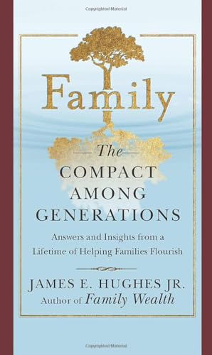 Family: The Compact Among Generations