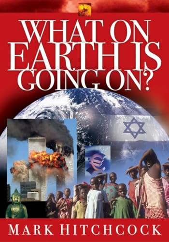 What on Earth is Going On? (Signs of the Times Series)