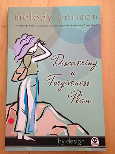 Discovering A Forgiveness Plan