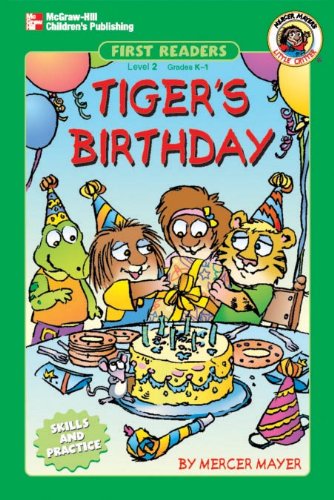Tiger's Birthday (Little Critter First Readers, Level 2)