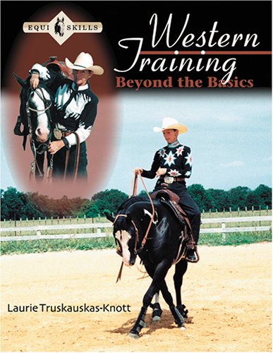 Western Training: Beyond The Basics