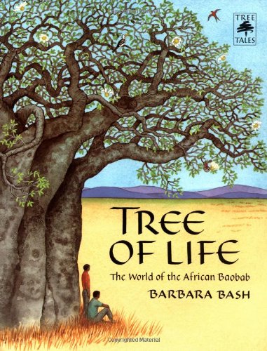 Tree of Life: The World of the African Baobab