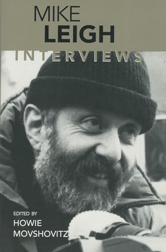 Mike Leigh: Interviews (Conversations With Filmmakers)