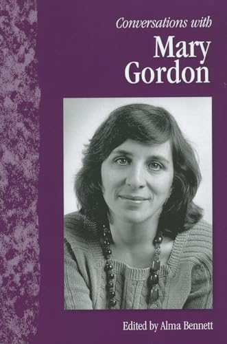 Conversations with Mary Gordon (Literary Conversations Series)