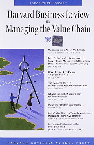Harvard Business Review on Managing the Value Chain (HARVARD BUSINESS REVIEW PAPERBACK SERIES)