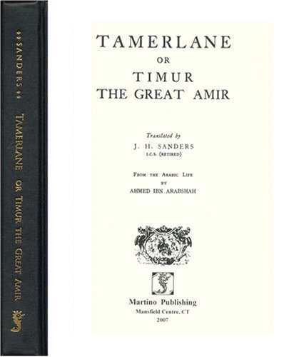 Tamerlane or Timur the Great Amir