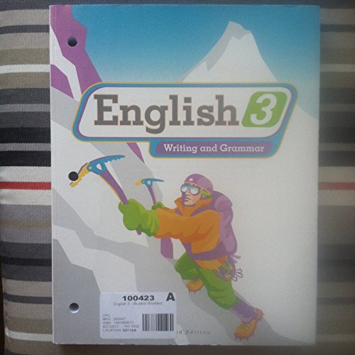 English 3 for Christian Schools: Writing and Grammar