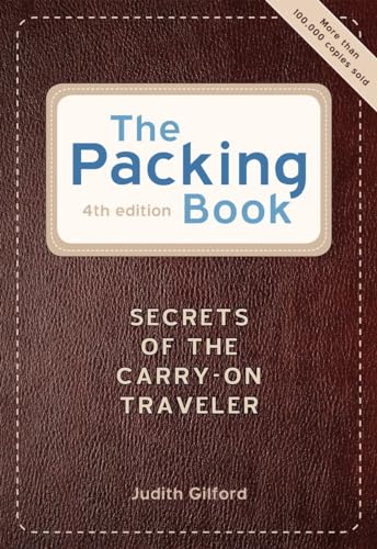 The Packing Book: Secrets of the Carry-on Traveler