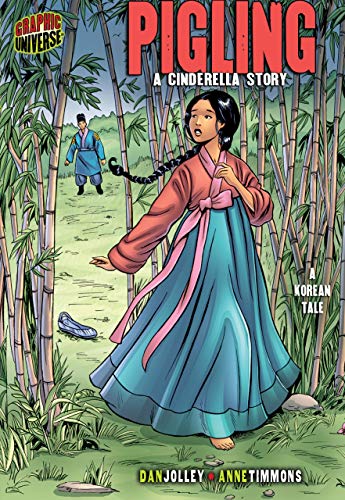 Pigling: A Cinderella Story [A Korean Tale]