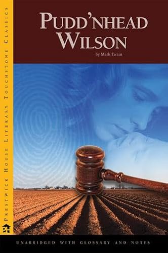 Pudd'nhead Wilson - Literary Touchstone Classic