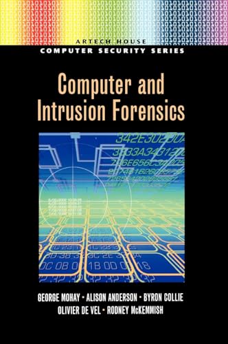 Computer and Intrusion Forensics