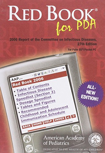 Red Book for PDA, 2006: 2006 Report of the Committee on Infectious Diseases