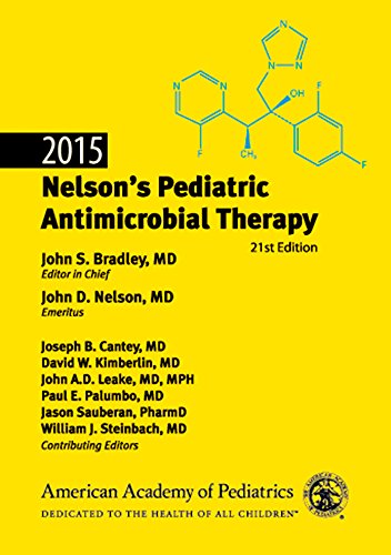 Nelson's Pediatric Antimicrobial Therapy 2015