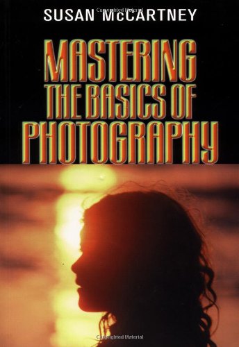 Mastering the Basics of Photography