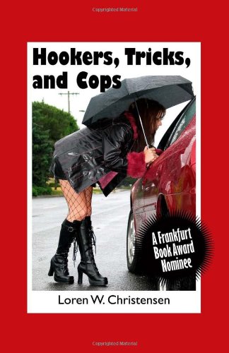 Hookers, Trick and Cops