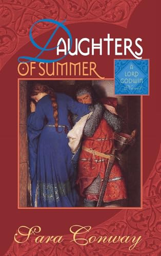 Daughters of Summer: A Lord Godwin Novel (Lord Godwin Medieval Mysteries)