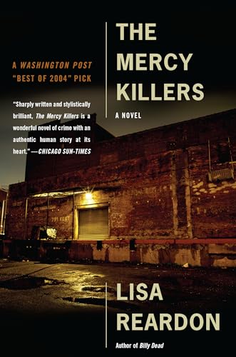 The Mercy Killers: A Novel