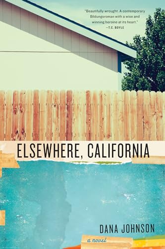 Elsewhere, California: A Novel