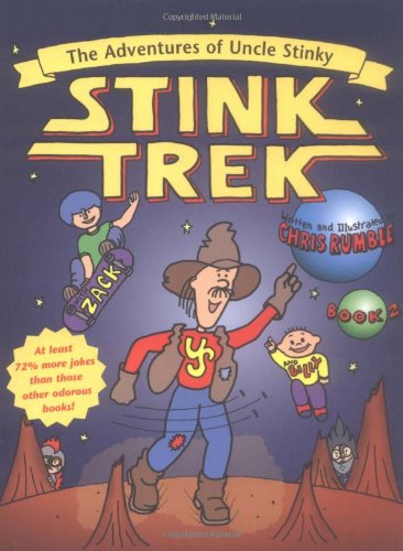 Stink Trek: No. 2 (Adventures of Uncle Stinky S.)