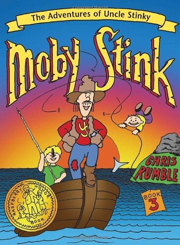 Moby Stink (Adventures of Uncle Stinky)