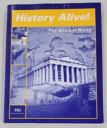History Alive! The Ancient World Lesson Guide 1 (H