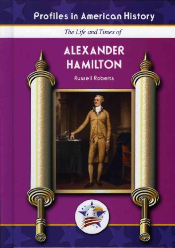 Alexander Hamilton (Profiles in American History)