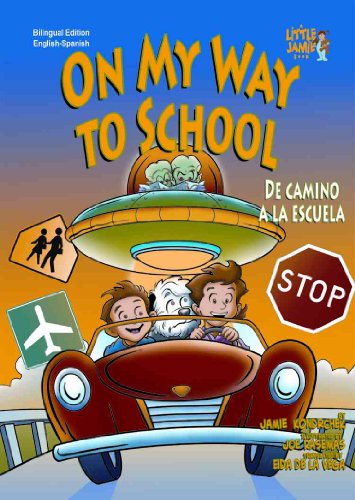 On My Way to School/ De camino a la escuela