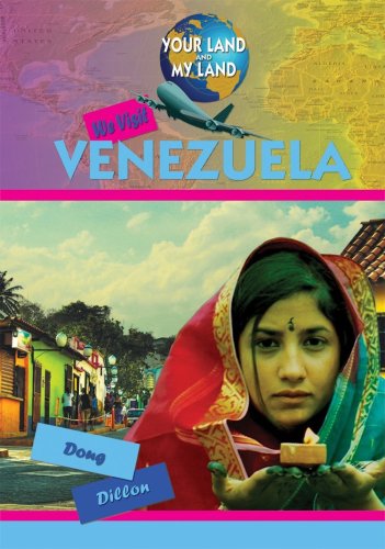 We Visit Venezuela (Your Land and My Land)