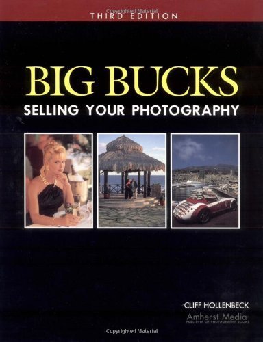 Big Bucks Selling Your Photography