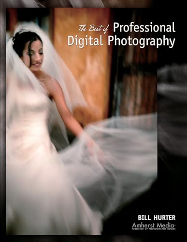 Best of Professional Digital Photography (Masters (Amherst Media))