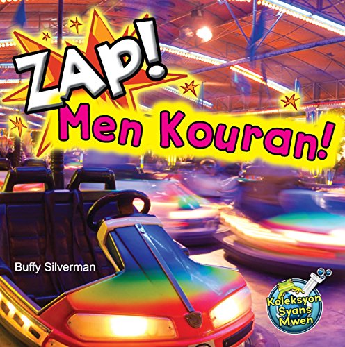 Zap! Men Kouran! (Haitian Creole)