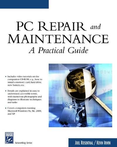 Personal Computer Repair & Maintenance: A Practical Guide (Networking Series)