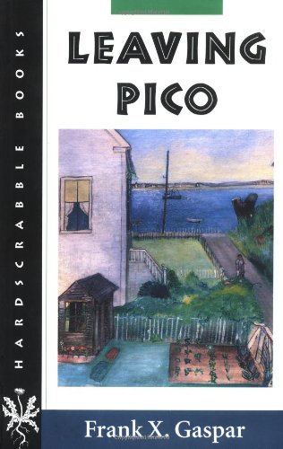 Leaving Pico (Hardscrabble Books-fiction of New England)