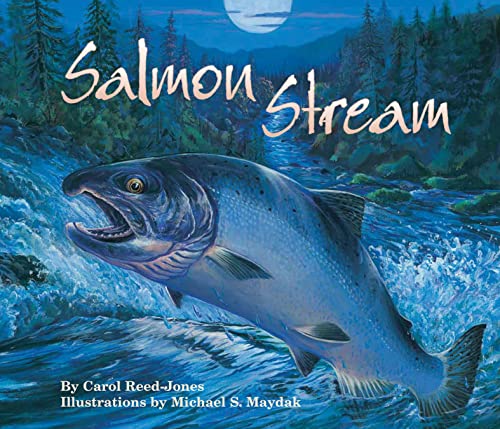 Salmon Stream (Sharing Nature With Children Book)