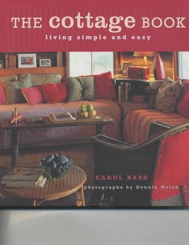 Cottage Book: Living Simple and Easy