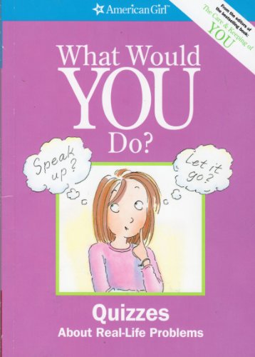 What Would You Do? (American Girl Library)