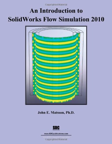 An Introduction to Solidworks Flow Simulation 2010