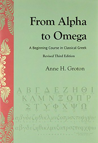 From Alpha to Omega: A Beginning Course in Classical Greek