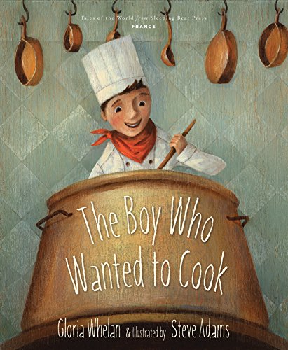 The Boy Who Wanted to Cook (Tales of the World)