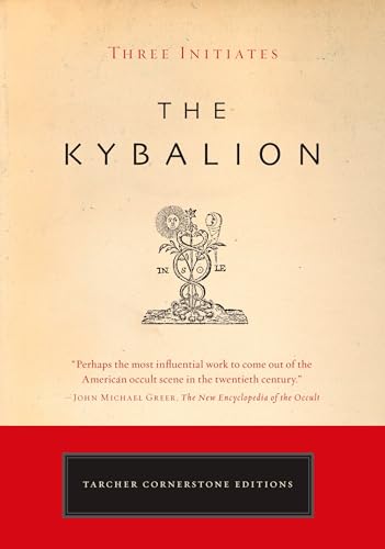The Kybalion (Tarcher Cornerstone Editions)