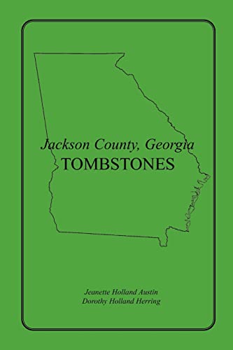 Jackson County, Georgia Tombstones