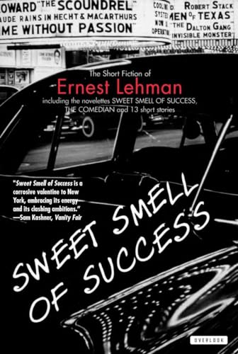 Sweet Smell of Success: And Other Stories