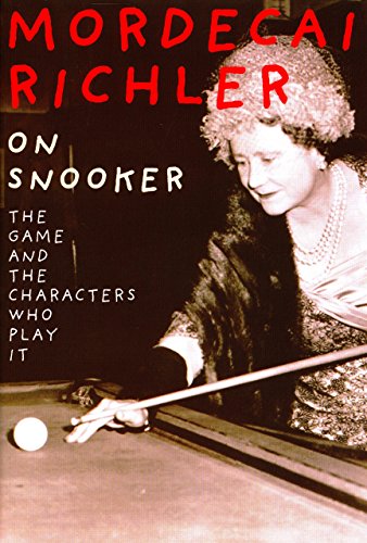 On Snooker: A Brilliant Exploration of the Game and the Characters Who Play It.