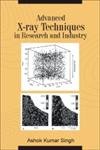 Advanced X-ray Techniques in Research And Industries