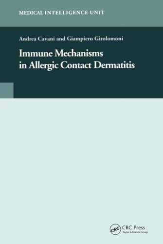 Immune Mechanisms in Allergic Contact Dermatitis (Medical Intelligence Unit)